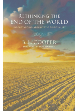 Rethinking the End of the World