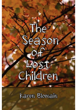 The Season of Lost Children