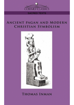 Ancient Pagan and Modern Christian Symbolism