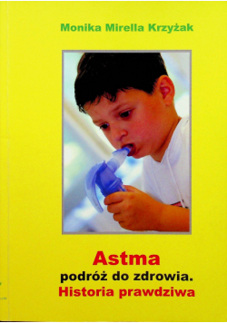 Astma podróż do zdrowia