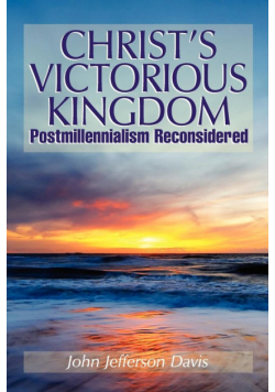 Christ's Victorious Kingdom