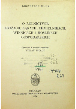 O rolnictwie zbożach łąkach chmielnikach winnicach i roślinach gospodarskich