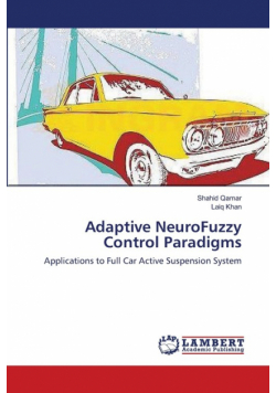 Adaptive NeuroFuzzy Control Paradigms