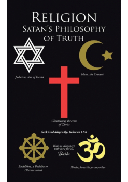 Religion Satan's Philosophy of Truth