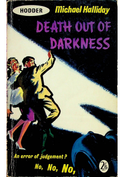 Death out of darkness