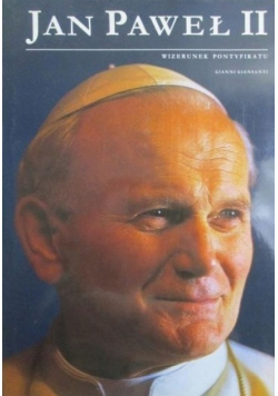 Jan Paweł II wizerunek pontyfikatu