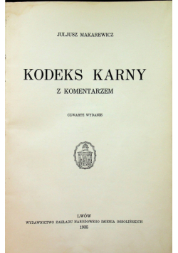Kodeks Karny z komentarzem 1935 r.