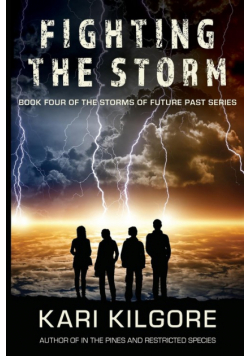 Fighting the Storm