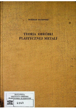 Teoria obróbki plastycznej metali