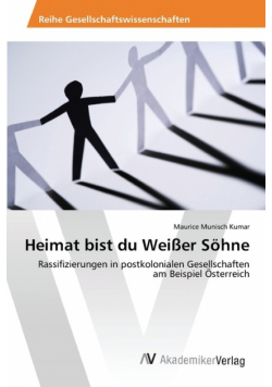 Heimat bist du Weißer Söhne