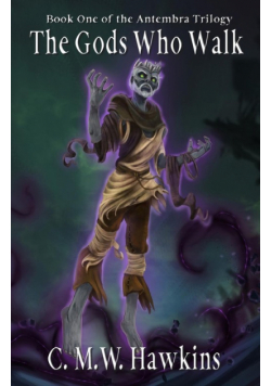 The Gods Who Walk