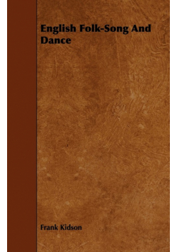 English Folk-Song And Dance