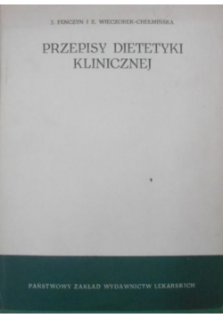 Przepisy dietetyki klinicznej