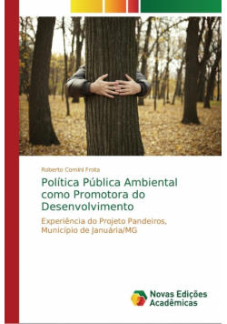 Política Pública Ambiental como Promotora do Desenvolvimento