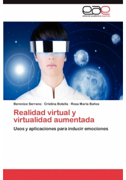 Realidad Virtual y Virtualidad Aumentada