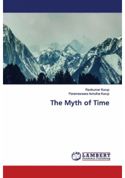 The Myth of Time