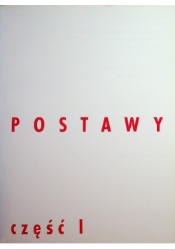 Postawy część I