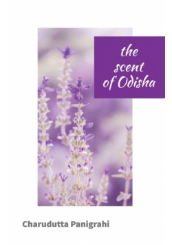 The Scent of Odisha