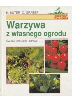 Warzywa z własnego ogrodu