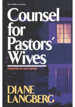 Counsel for Pastors' Wives