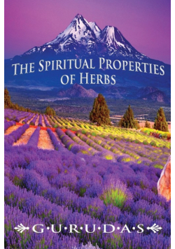 The Spiritual Properties of Herbs