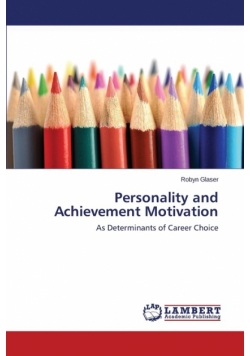 Personality and Achievement Motivation