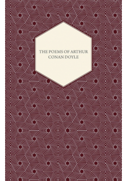 The Poems of Arthur Conan Doyle