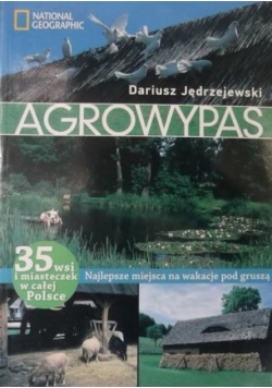 Agrowypas Najlepsze miejsca na wakacje pod gruszą