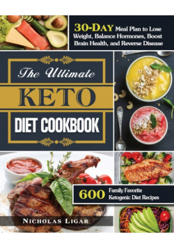 The Ultimate Keto Diet Cookbook