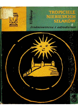 Tropiciele niebieskich szlaków