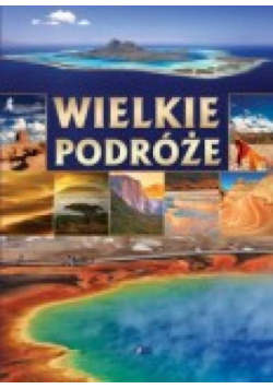 Wielkie podróże