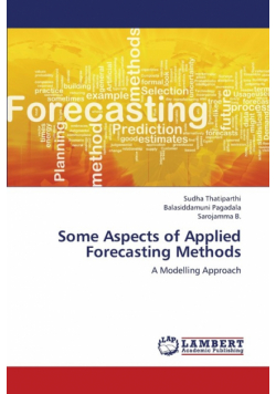 Some Aspects of Applied Forecasting Methods