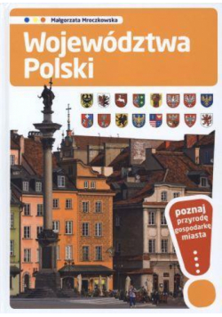 Poznaj.. Województwa Polski