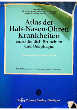 Atlas der Hals Nasen Ohren Krankheiten