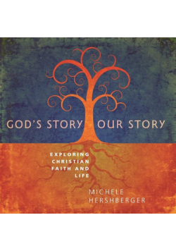 God's Story, Our Story