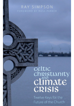 Celtic Christianity and Climate Crisis