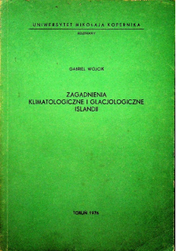 Zagadnienia klimatologiczne i glacjologiczne Islandii