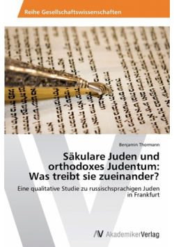 Säkulare Juden und orthodoxes Judentum