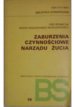 Zaburzenia czynnościowe narządu żucia