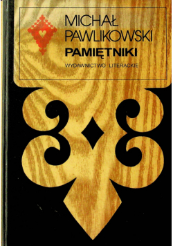 Pawlikowski Pamiętniki