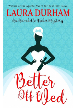 Better Off Wed