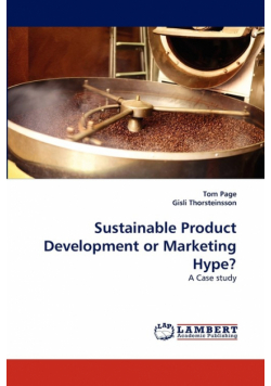 Sustainable Product Development or Marketing Hype?