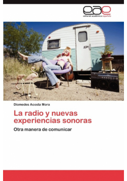 La radio y nuevas experiencias sonoras