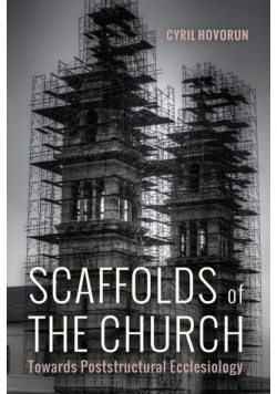 Scaffolds of the Church