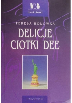 Delicje ciotki Dee