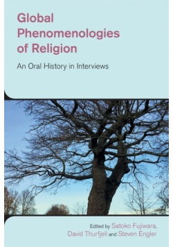 Global Phenomenologies of Religion