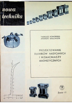 Projektowanie dławików nasycanych i wzmacniaczy magnetycznych