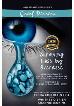 Grief Diaries Surviving Loss by Overdose