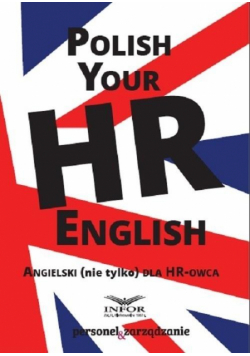 Polish Your HR English. Angielski (nie tylko)...