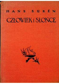 Człowiek i słońce 1936 r.